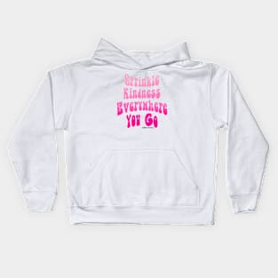 Sprinkle Kindness Kids Hoodie